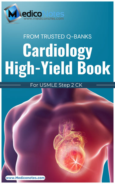 Cardiology USMLE Step 2 CK Book